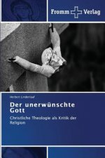 unerwunschte Gott