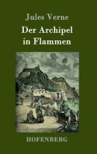 Der Archipel in Flammen