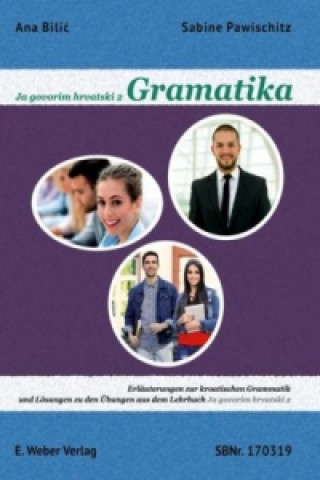 Ja govorim hrvatski 2 - Gramatika.