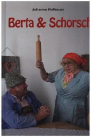 Berta & Schorsch