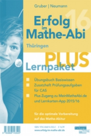 Erfolg im Mathe-Abi 2016 - Lernpaket PLUS Thüringen