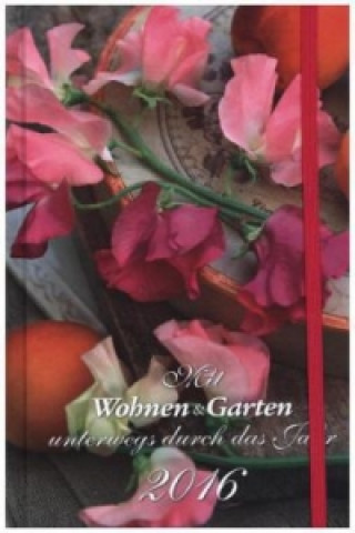 'Wohnen & Garten' Kalender 2016