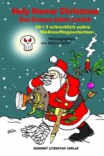 Holy Horror Christmas - Das Grauen kehrt zurück