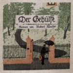 Der Gehülfe, 2 Audio-CDs