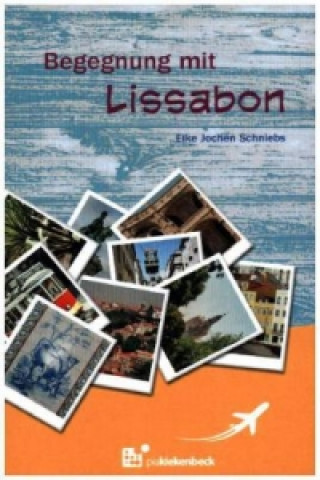 Begegnung mit Lissabon