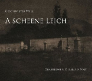 A scheene Leich, 1 Audio-CD