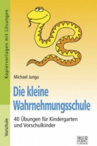 Die kleine Wahrnehmungsschule