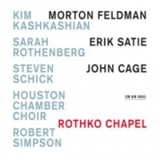 Rothko Chapel, 1 Audio-CD