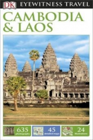 DK Eyewitness Travel Guide Cambodia and Laos