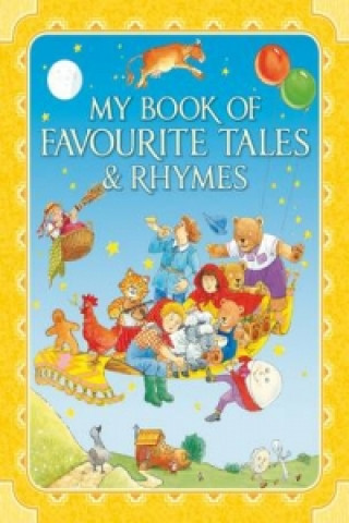 My Book of Favourite Tales and Rhymes