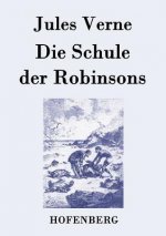 Schule der Robinsons