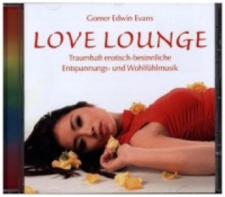 Love Lounge, 1 Audio-CD