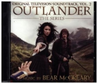 Outlander - The Series. Vol.2, 1 Audio-CD (Original Television Soundtrack)