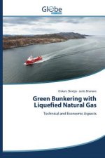Green Bunkering with Liquefied Natural Gas