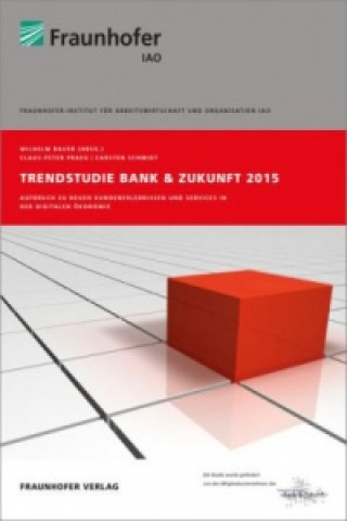 Trendstudie Bank & Zukunft 2015
