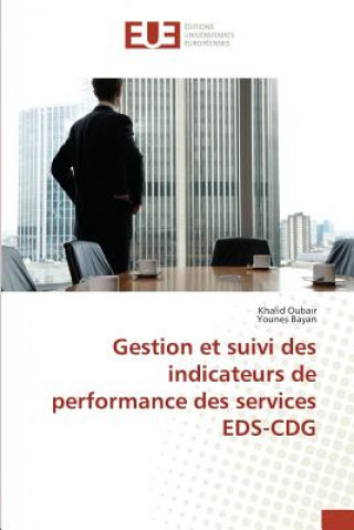 Gestion Et Suivi Des Indicateurs de Performance Des Services Eds-Cdg