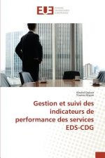 Gestion Et Suivi Des Indicateurs de Performance Des Services Eds-Cdg