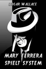 Mary Ferrera spielt System