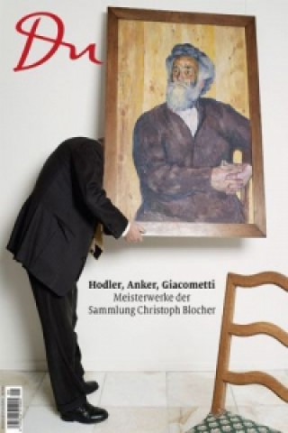 Hodler, Anker, Giacometti - Meisterwerke der Sammlung Christoph Blocher