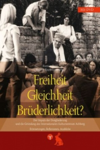 Freiheit, Gleichheit, Brüderlichkeit?, m. DVD-Video