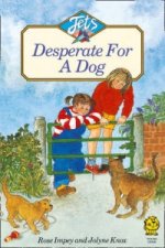 DESPERATE FOR A DOG