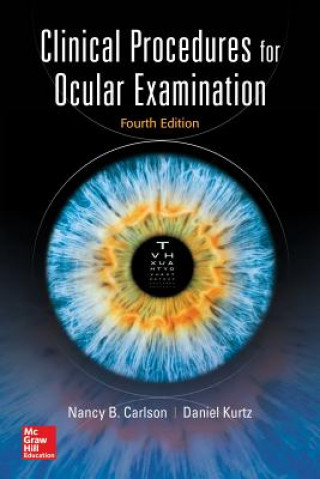 Clinical Procedures for Ocular Examination, Fourth Edition