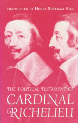 Political Testament of Cardinal Richelieu
