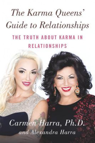 Karma Queen's Guide to Relationships