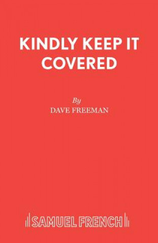 Kindly Keep it Covered