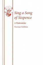 Sing a Song of Sixpence