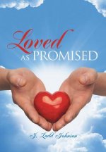 Loved as Promised