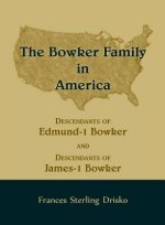 Bowker Family in America