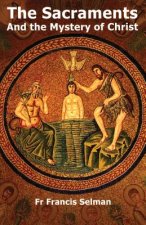 Sacraments and the Mystery of Christ