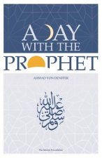 Day with the Prophet