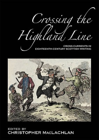 Crossing the Highland Line