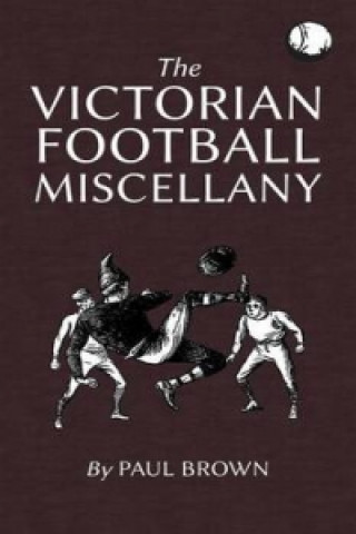 Victorian Football Miscellany