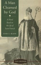 Man Cleansed by God