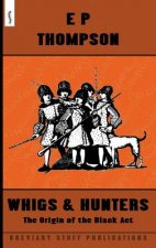 Whigs and Hunters