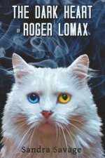 Dark Heart of Roger Lomax
