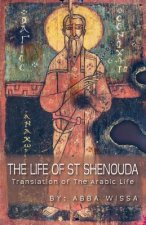 Life of St Shenouda