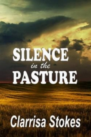 Silence of the Pasture