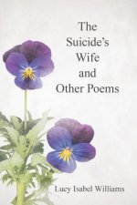 Suicide's Wife and Other Poems