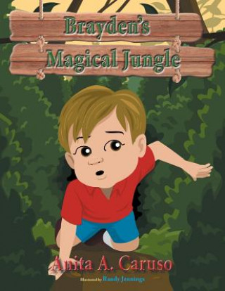 Brayden's Magical Jungle
