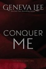 Conquer Me