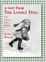 Gift From The Lonely Doll