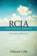 Rcia Guidebook for Young People: Lets Learn of His Love