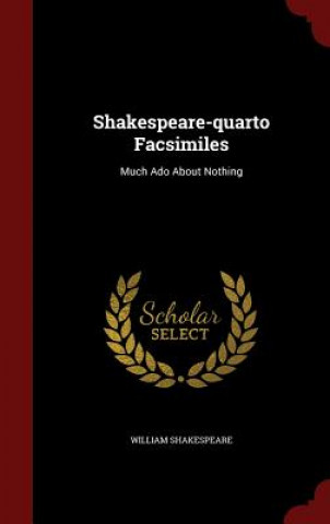 Shakespeare-Quarto Facsimiles