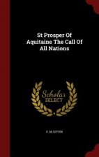 St Prosper of Aquitaine the Call of All Nations