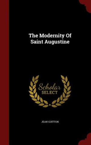 Modernity of Saint Augustine