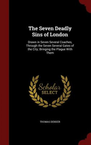 Seven Deadly Sins of London